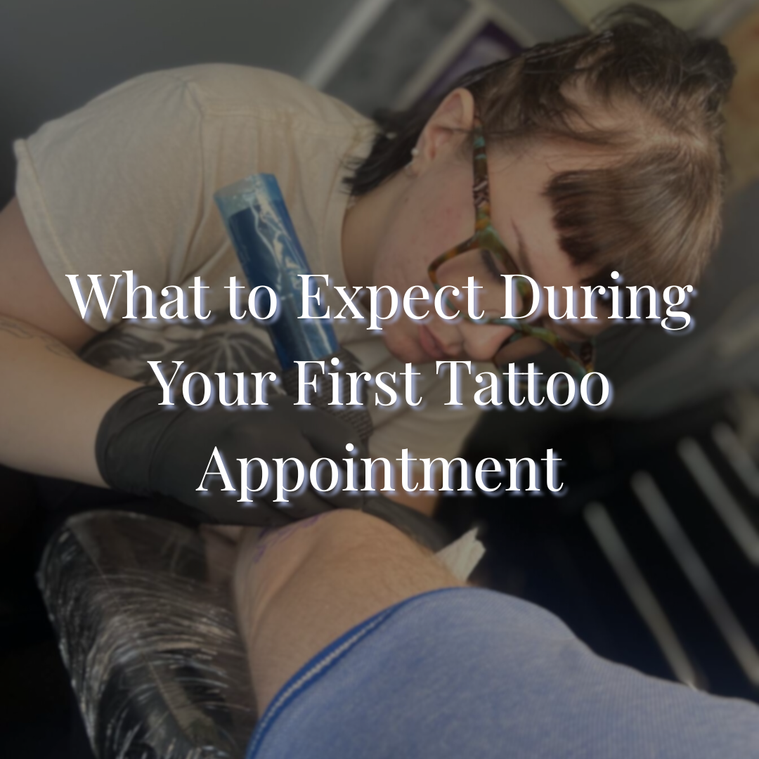 What to Expect During Your First Tattoo Appointment